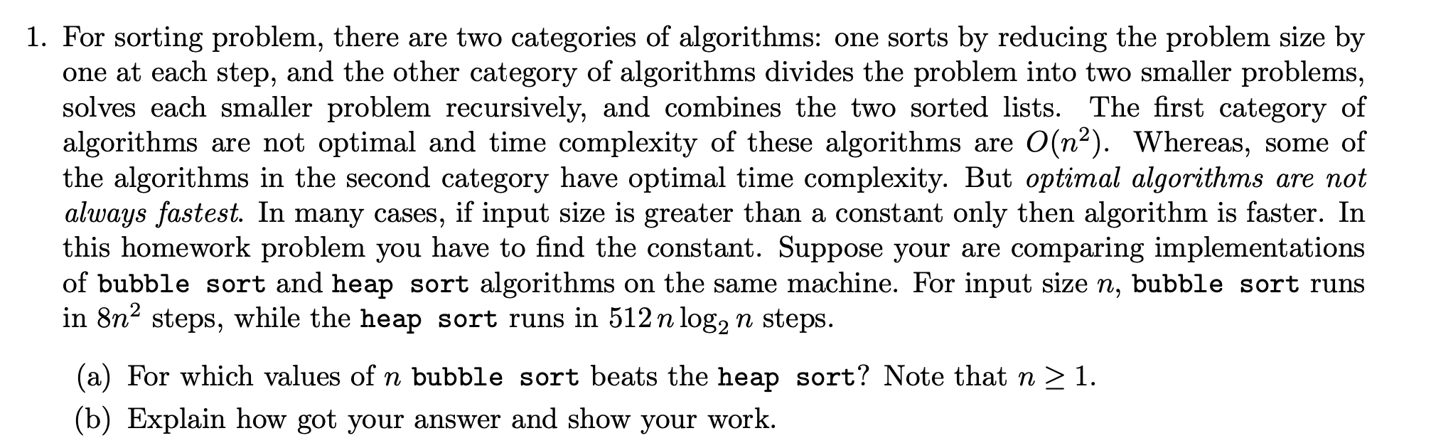 Solved 1. For sorting problem, there are two categories of | Chegg.com