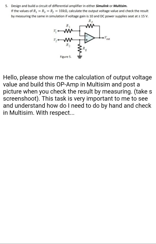 Solved S. Design and build a circuit of differential | Chegg.com