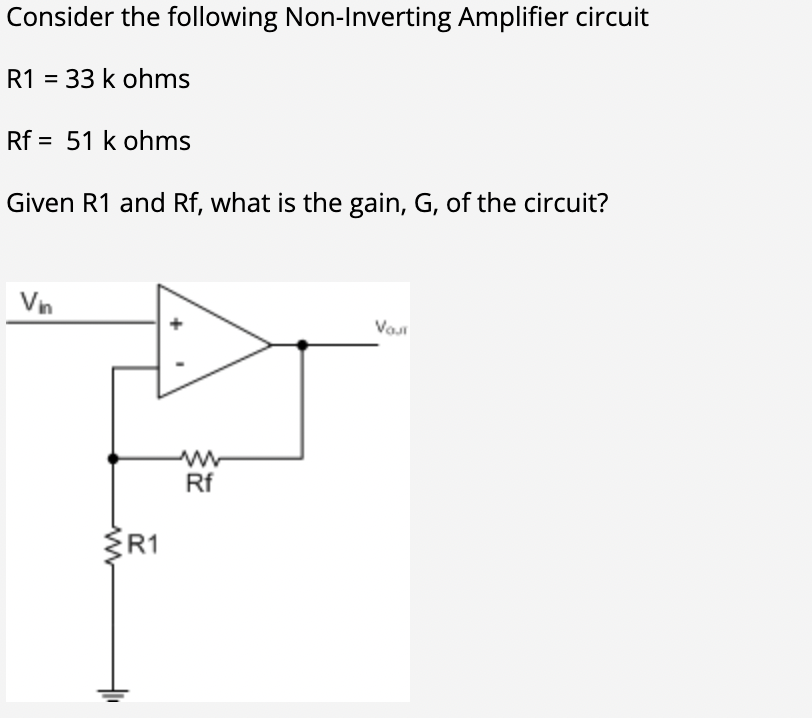 Solved Consider The Following Non-Inverting Amplifier | Chegg.com