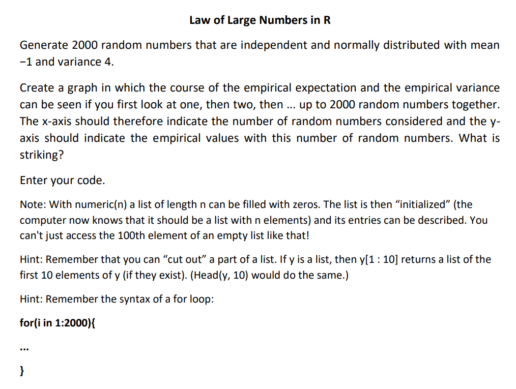 Solved Law of Large Numbers in R Generate 2000 random | Chegg.com