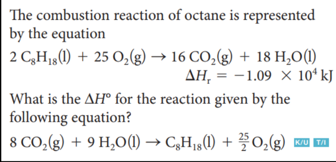 Solved The combustion reaction of octane is represented by | Chegg.com