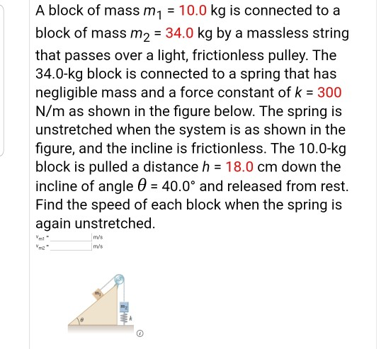 Solved A block of mass m1 = 10.0 kg is connected to a block | Chegg.com