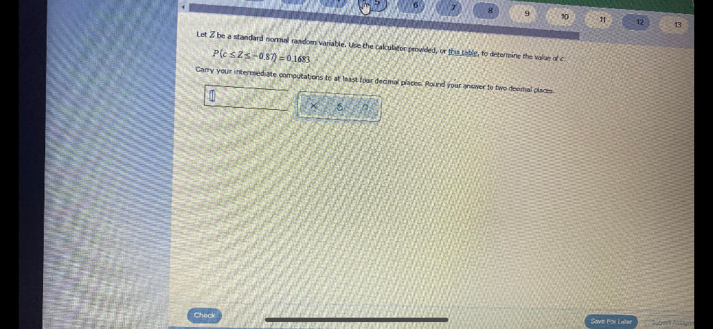Solved 9 10 11 13 Let Z be a standard normal random | Chegg.com