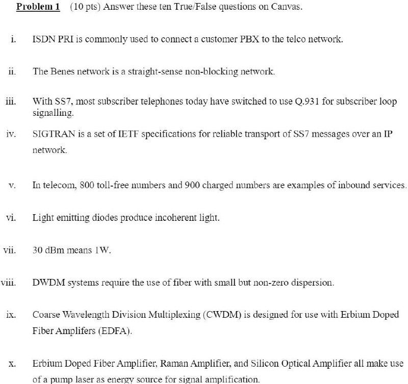 Solved Problem 1 (10 pts) Answer these ten True False | Chegg.com