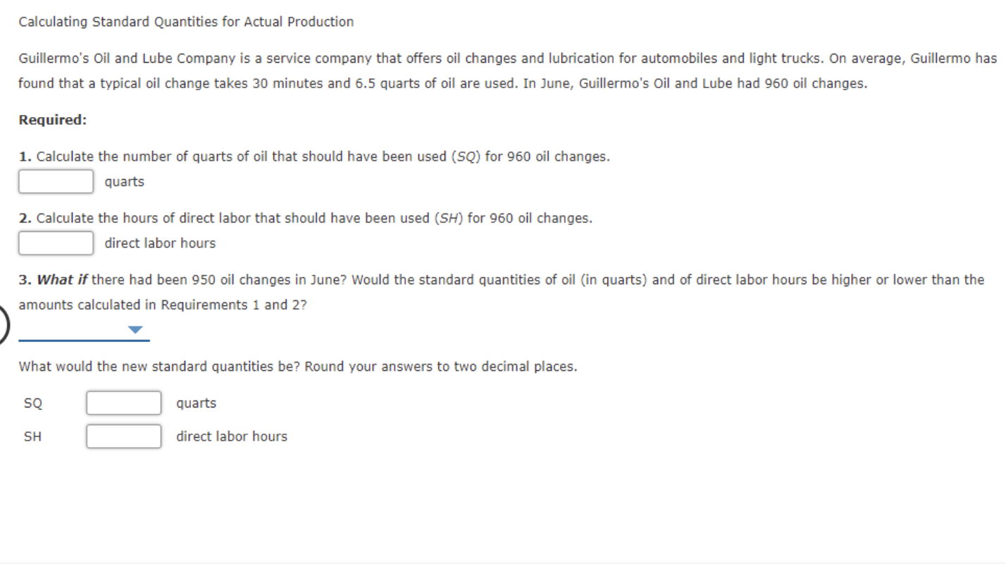 Solved Calculating Standard Quantities for Actual Production