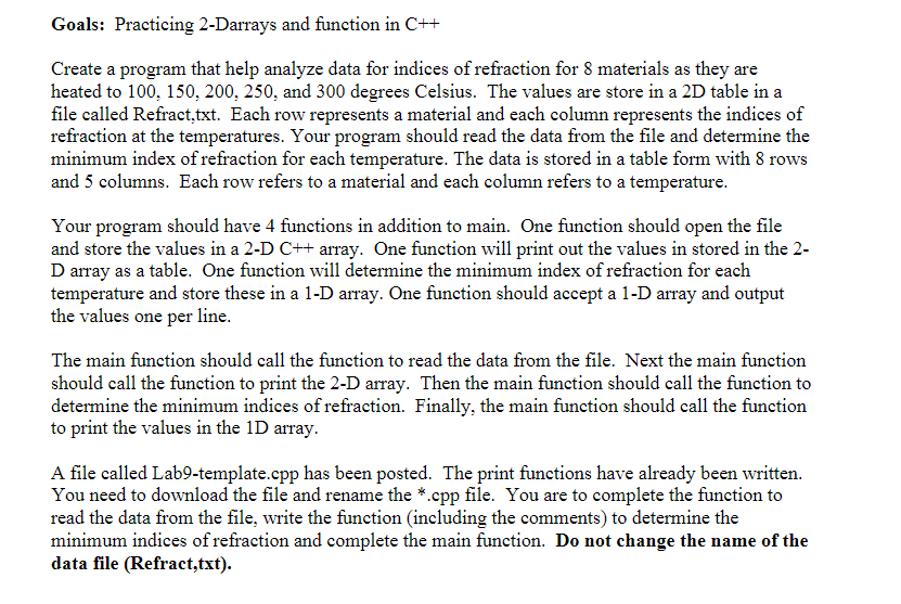 Solved Goals: Practicing 2-Darrays and function in C++ | Chegg.com