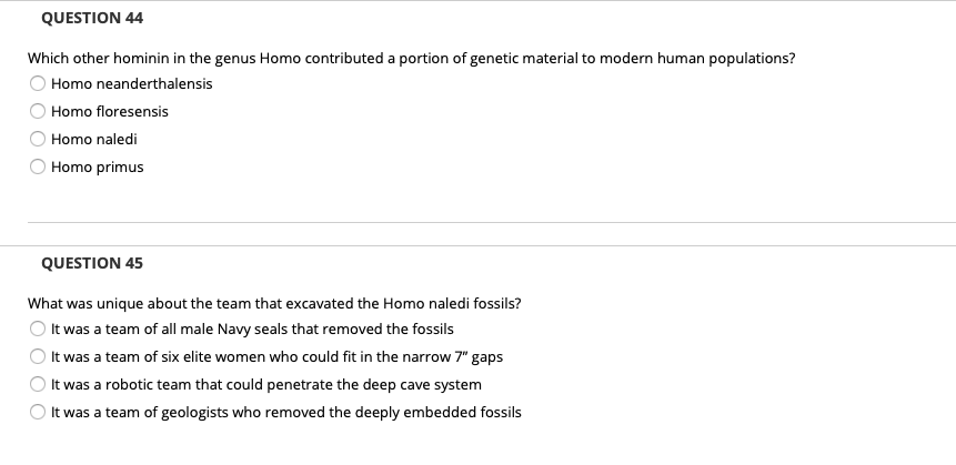 Solved QUESTION 44 Which other hominin in the genus Homo | Chegg.com