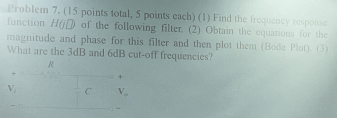 Solved Problem 7. ( 15 points total, 5 points each) (1) Find | Chegg.com