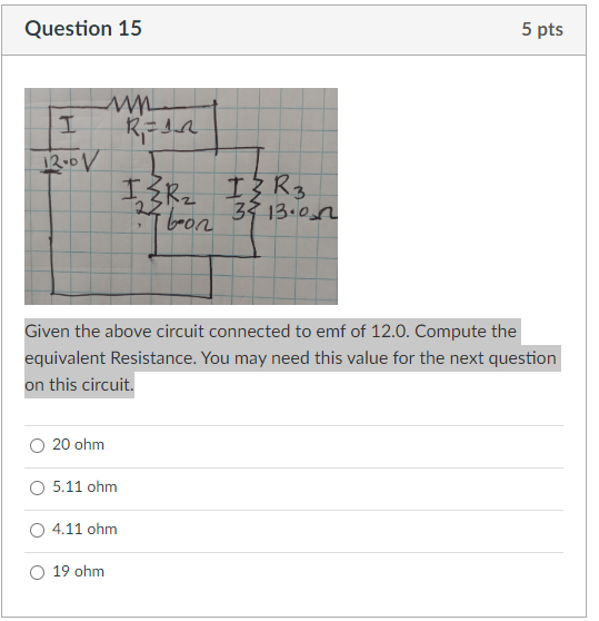 Solved Given the above circuit connected to emf of 12.0. | Chegg.com