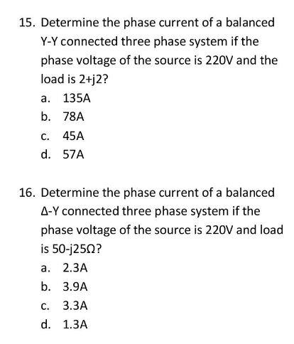 Solved 15. Determine the phase current of a balanced Y-Y | Chegg.com