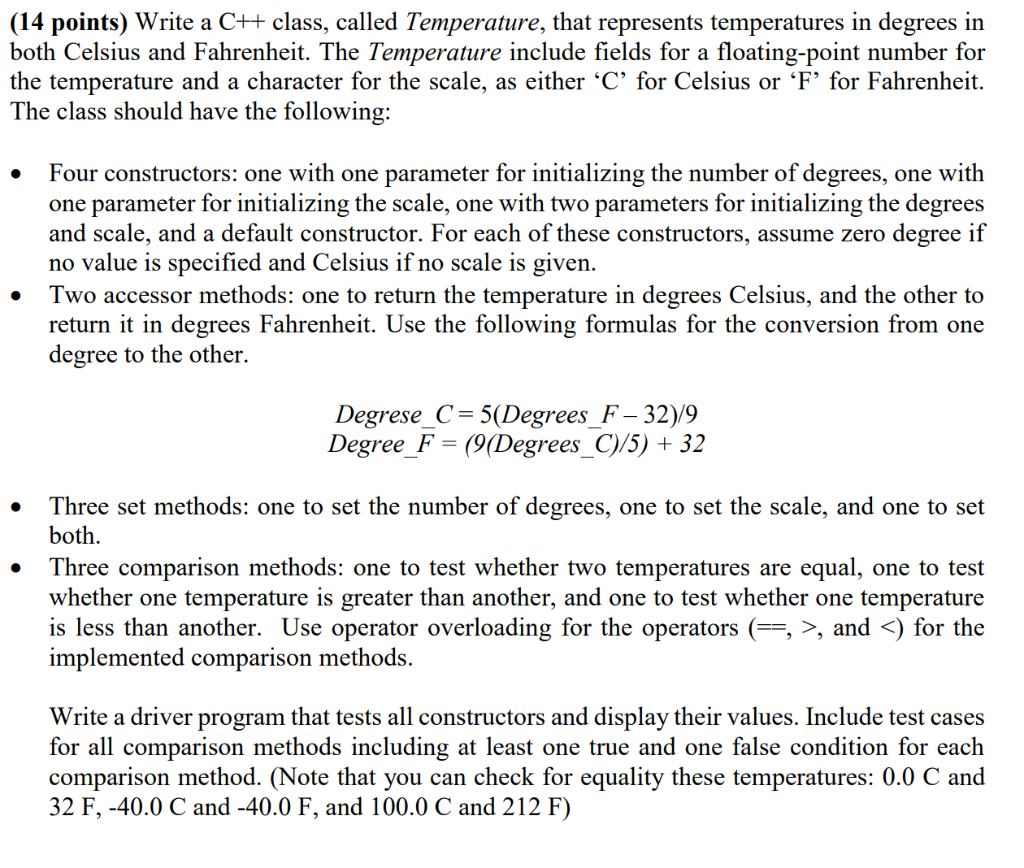 Solved (14 points) Write a C++ class, called Temperature, | Chegg.com