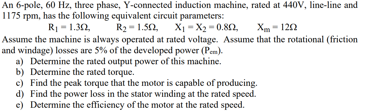 Solved An 6-pole, 60 Hz, three phase, Y-connected induction | Chegg.com