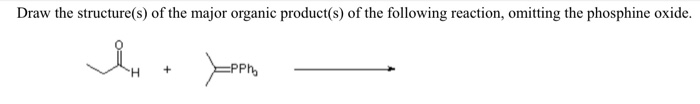 Solved Draw the structure(s) of the major organic product(s) | Chegg.com