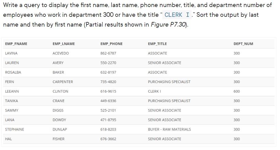 Solved Write a query to display the first name, last name, | Chegg.com