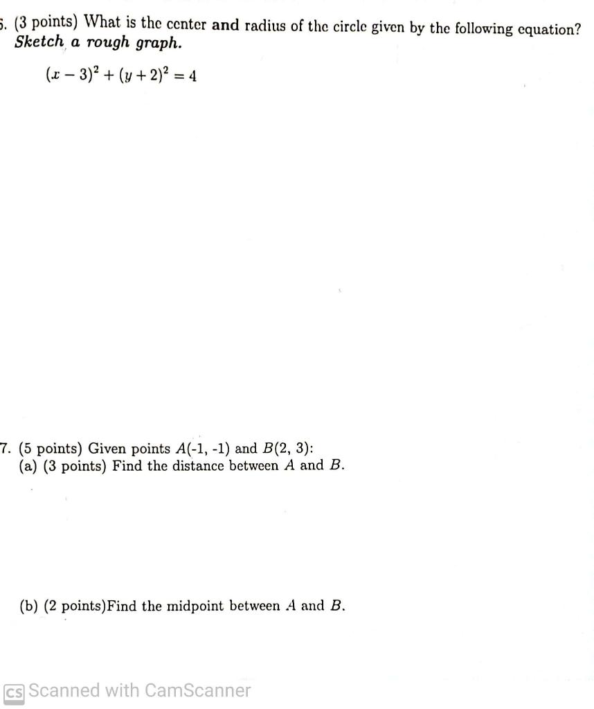 Solved (3 points) What is the center and radius of the | Chegg.com