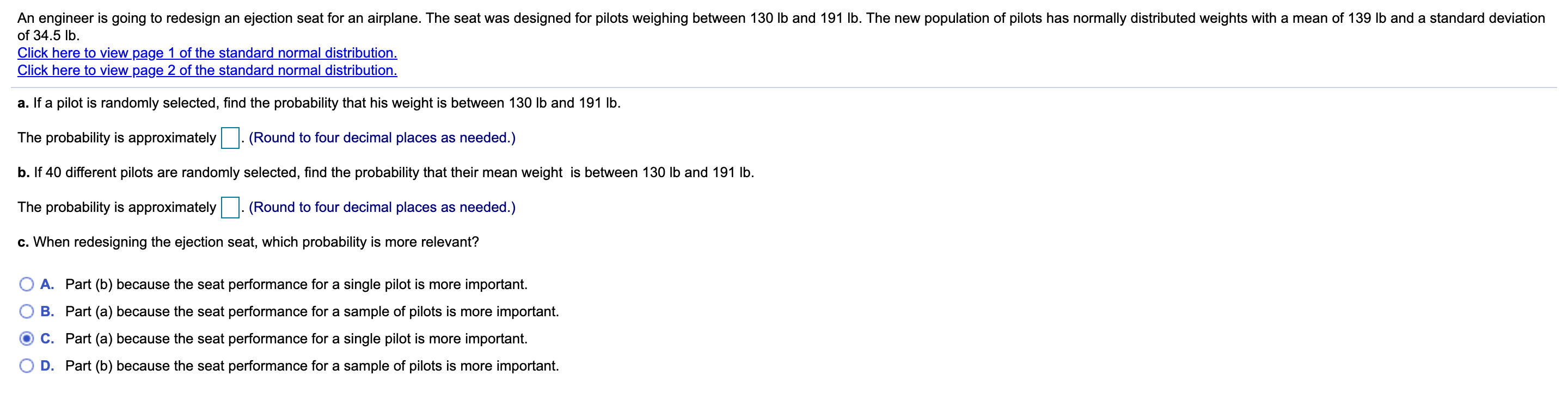 Solved An engineer is going to redesign an ejection seat for