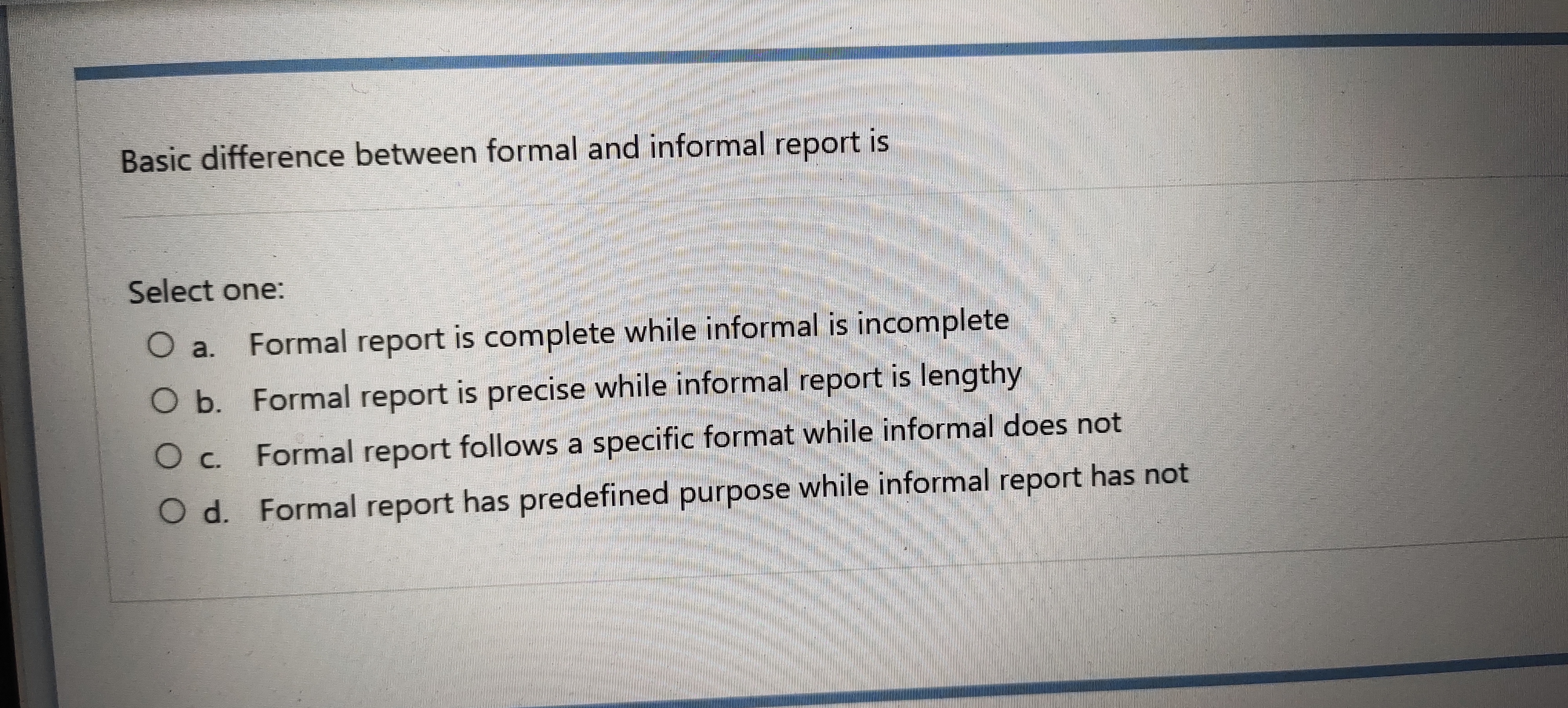 Solved Basic difference between formal and informal report | Chegg.com