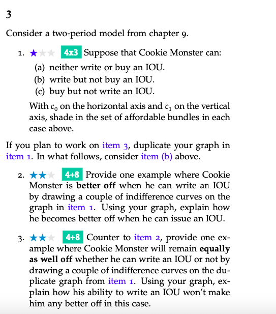 Solved 3 Consider a two-period model from chapter 9. 1. 4x3 | Chegg.com