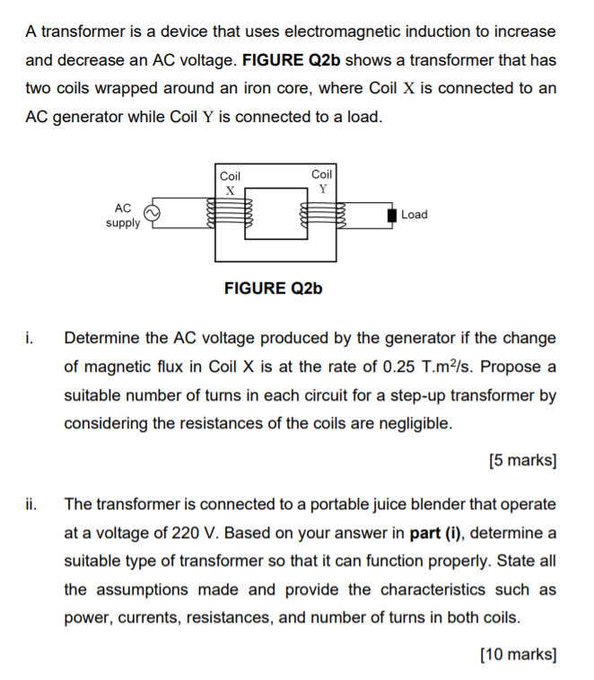 Solved A transformer is a device that uses electromagnetic | Chegg.com