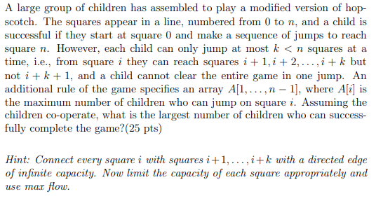 Solved A large group of children has assembled to play a | Chegg.com
