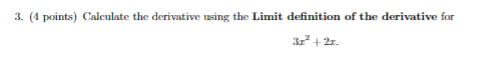 derivative of 3 x 2 using limit definition