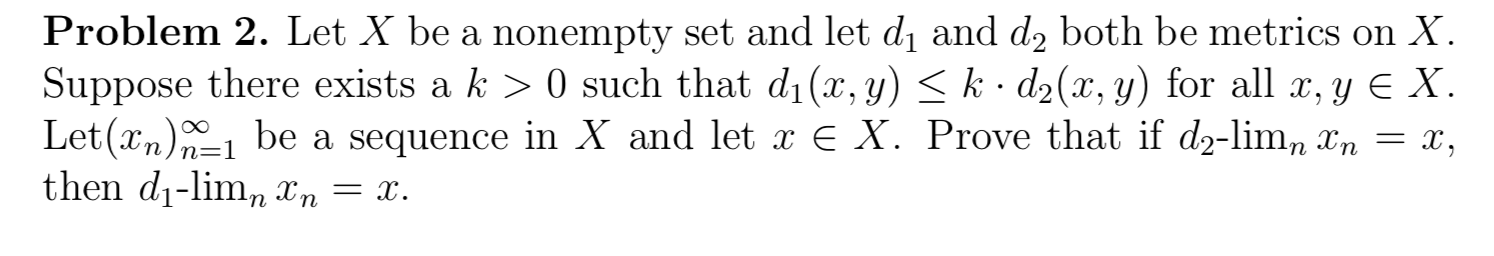 Solved Problem 2. Let X Be A Nonempty Set And Let D1 And D2 | Chegg.com