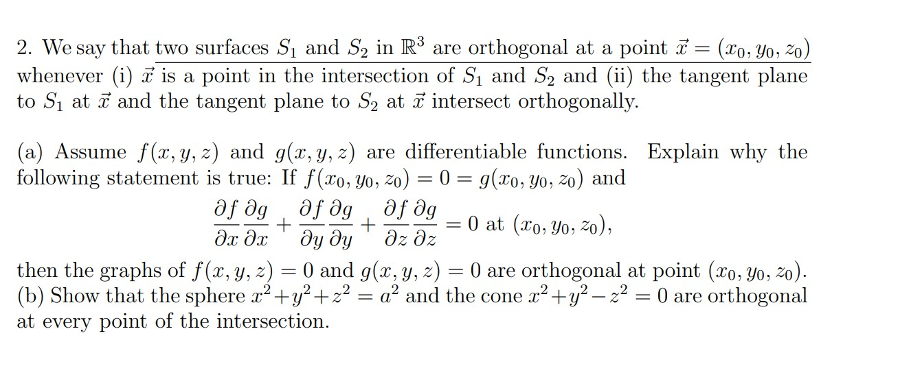 Solved 2 We Say That Two Surfaces Si And S2 In R3 Are Or Chegg Com