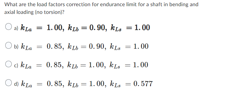 Solved What are the load factors correction for endurance | Chegg.com