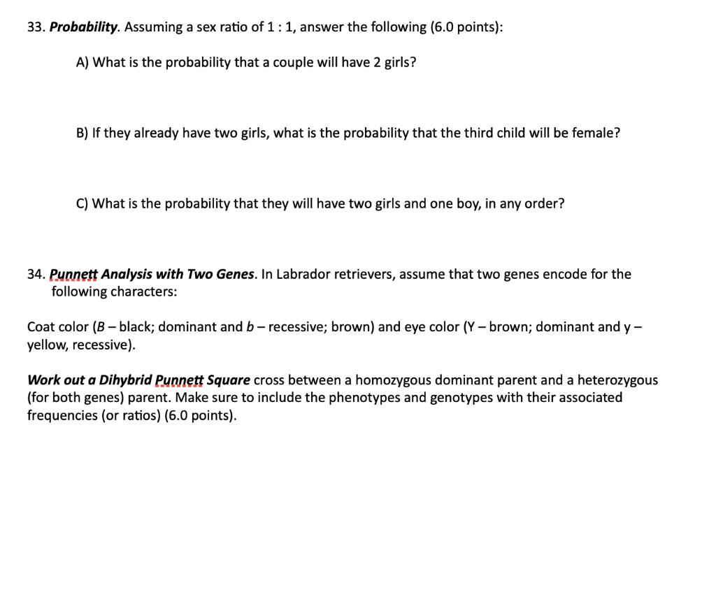 Solved 33. Probability. Assuming a sex ratio of 1:1, answer | Chegg.com