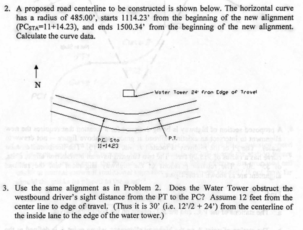 Solved 2. A proposed road centerline to be constructed is