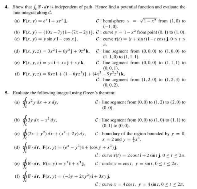 Solved 4. Show that /F.dr is independent of path. Hence find | Chegg.com