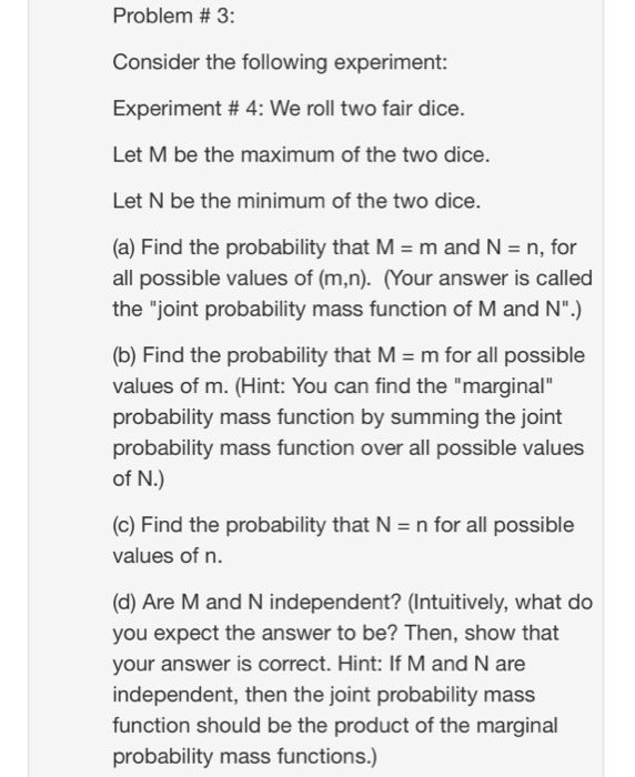 Solved Problem # 3: Consider The Following Experiment: | Chegg.com