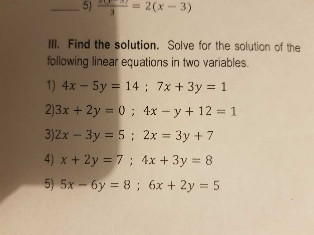 5 2 X 3 Iii Find The Solution Solve For The Chegg Com