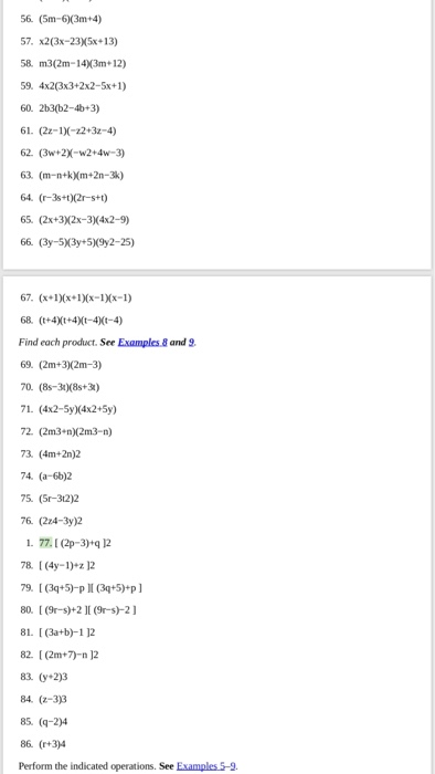 Solved 56. (5m-6)(3m+4) 57, x2(3x-235x+13) 58. | Chegg.com