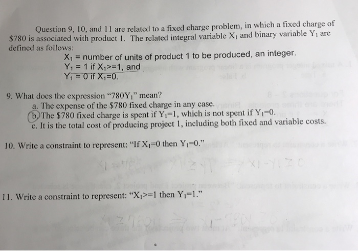 Solved Question 9, 10, and 11 are related to a fixed charge | Chegg.com