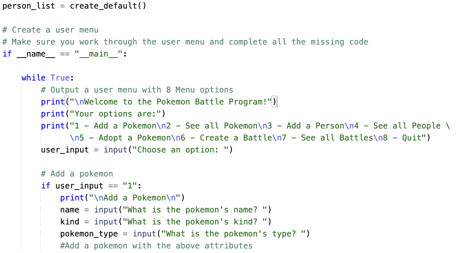 Solved b) Option 1 - Add a Pokemon - Ask the user the | Chegg.com