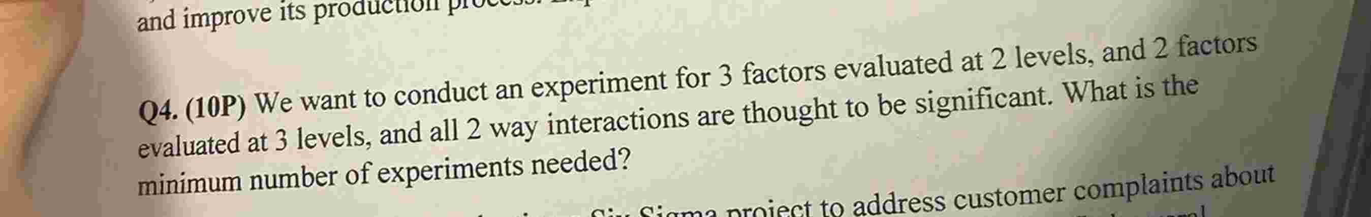 Solved Q4. (10P) ﻿We want to conduct an experiment for 3 | Chegg.com
