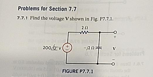 Solved 7.7.1 Find the voltage V shown in Fig. P7.7.1. FIGURE | Chegg.com