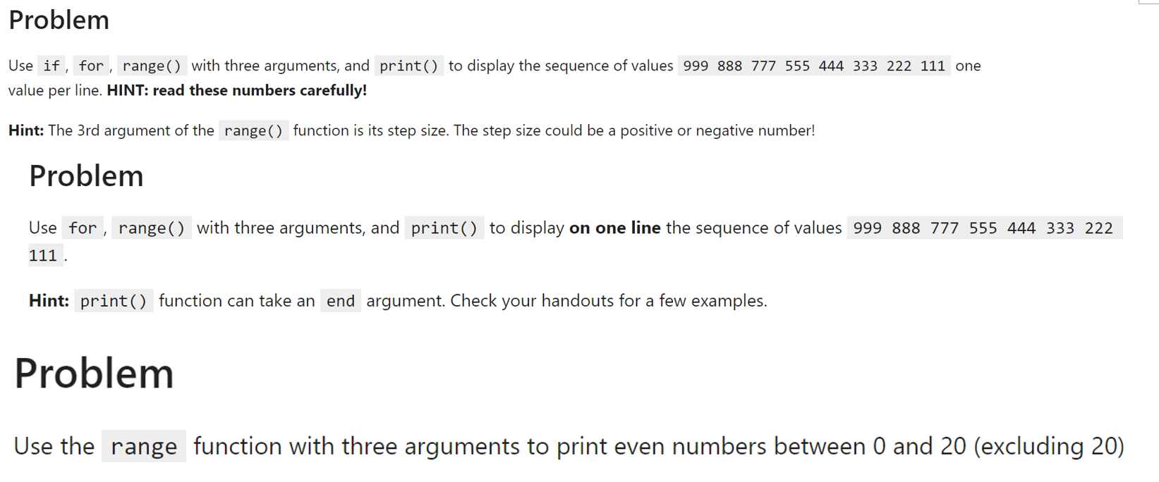 Solved Problem Use if, for , range() with three arguments, | Chegg.com