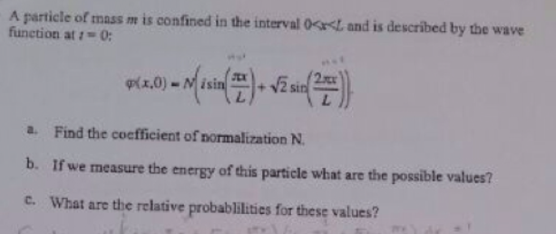 Solved a particle of mass m is confined in the interval | Chegg.com