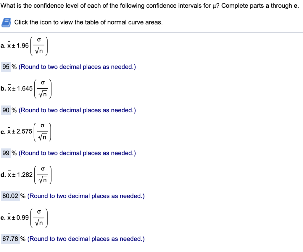 Solved What is the confidence level of each of the following | Chegg.com