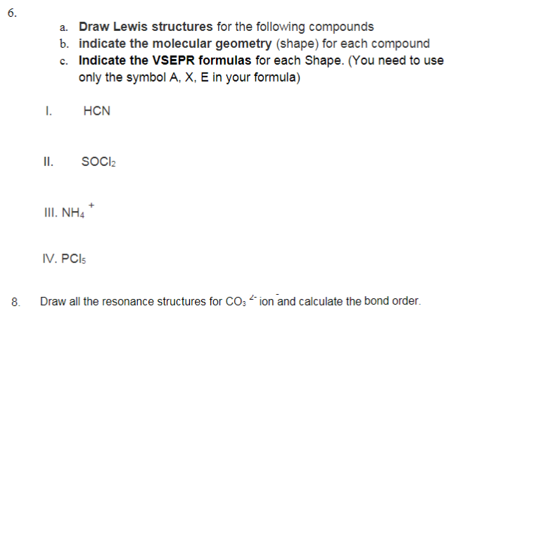Solved 6. a. Draw Lewis structures for the following | Chegg.com