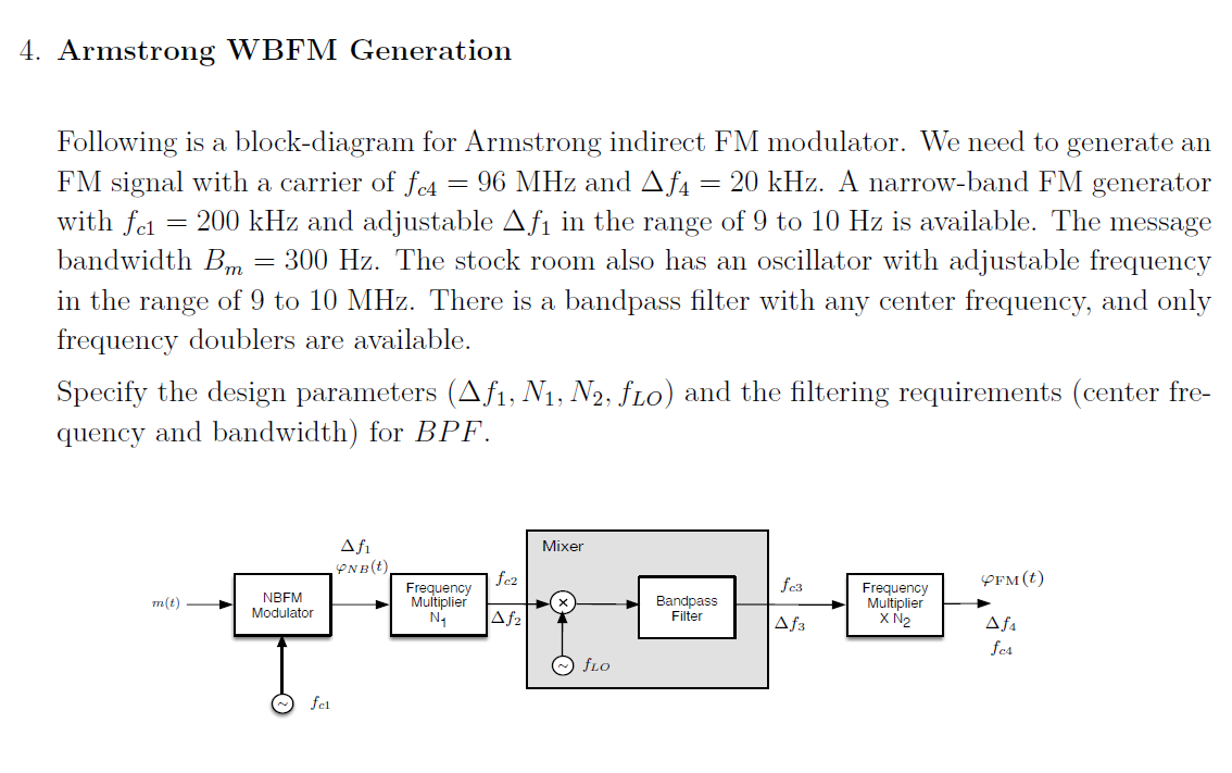 Solved 4. Armstrong WBFM Generation = Following is a | Chegg.com