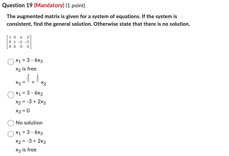 Solved The augmented matrix is given for a system of | Chegg.com