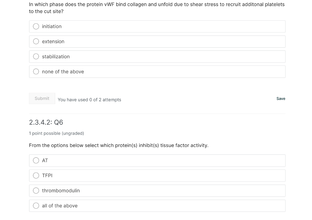 Solved In Which Phase Does The Protein Vwf Bind Collagen And 