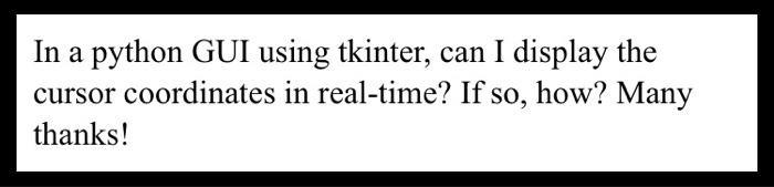 Solved In a python GUI using tkinter, can I display the | Chegg.com