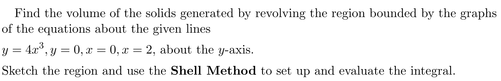 Solved Find the volume of the solids generated by revolving | Chegg.com