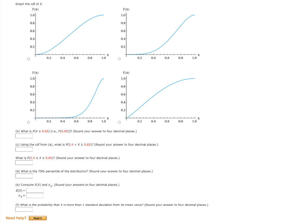 Solved f(x)={90x8(1−x)001Graph the cdf of X. (b) What is