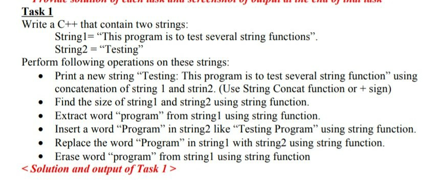 Solved Task 1 Write A C+that Contain Two Strings: String | Chegg.com