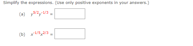 Solved Simplify the expressions. (Use only positive | Chegg.com